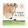JELLYCAT I MIGHT BE LITTLE BOOK 2 JELLYCAT I MIGHT BE LITTLE BOOK -JELLYCAT Winkel jellycat i might be little book