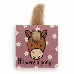 JELLYCAT IF I WERE A PONY BOOK