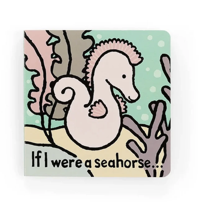 JELLYCAT IF I WERE A SEAHORSE BOOK 3 JELLYCAT IF I WERE A SEAHORSE BOOK